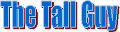 The Tall Guy